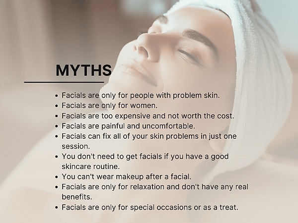 Facial Myths
