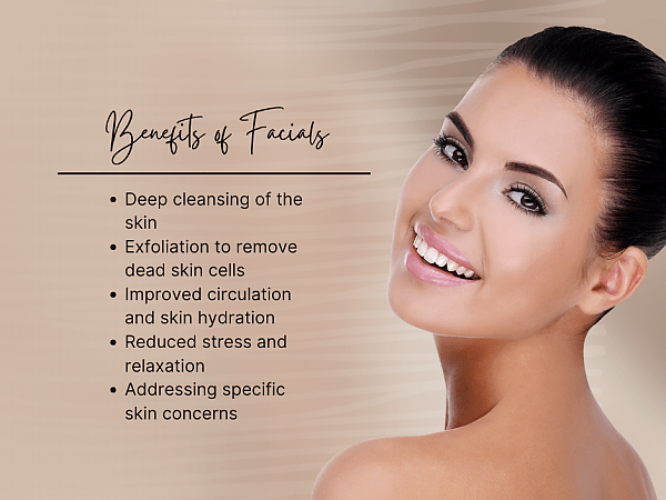 Benefits of Facials